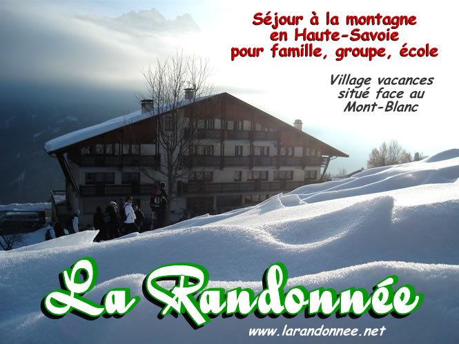 sejour a la montagne en haute-savoie pour famille, groupe, ecole, village vacances face au mont-blanc 